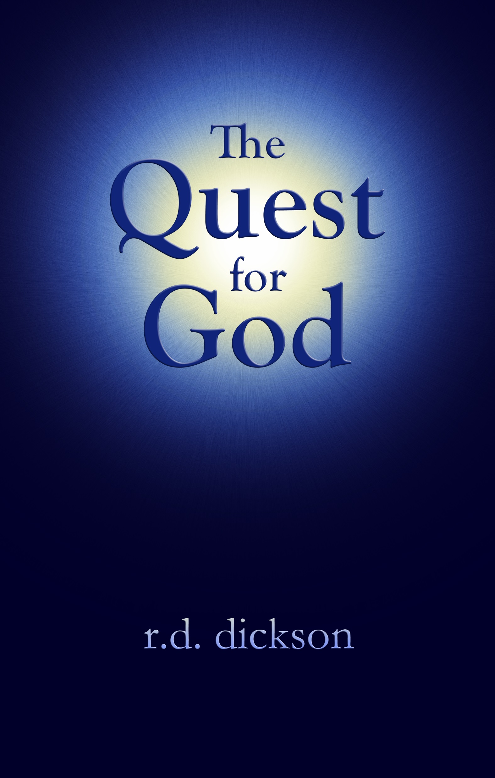 The Quest for God